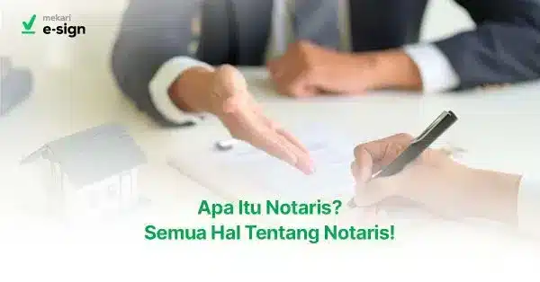 Featured Image Apa Itu Notaris Semua Hal Tentang Notaris!