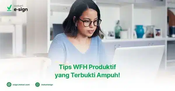 Featured Image Tips WFH Produktif yang Terbukti Ampuh