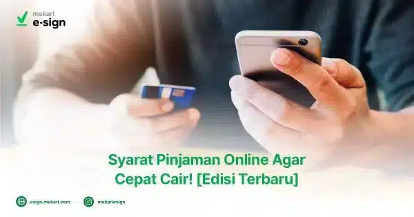 Featured image Syarat Pinjaman Online Agar Cepat Cair