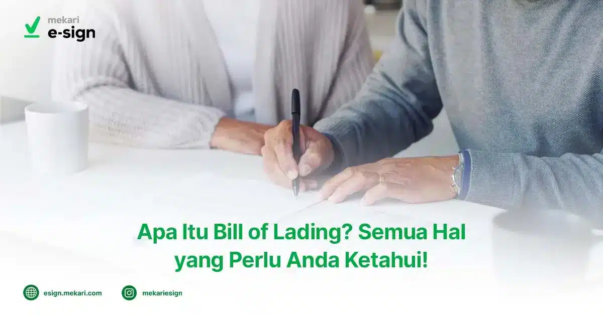 Mengenal Apa Itu Bill of Lading