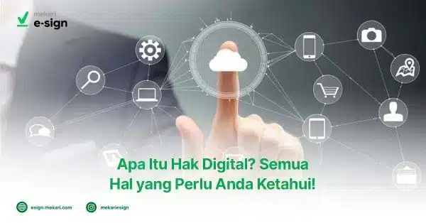 Mengenal Apa Itu Hak Digital