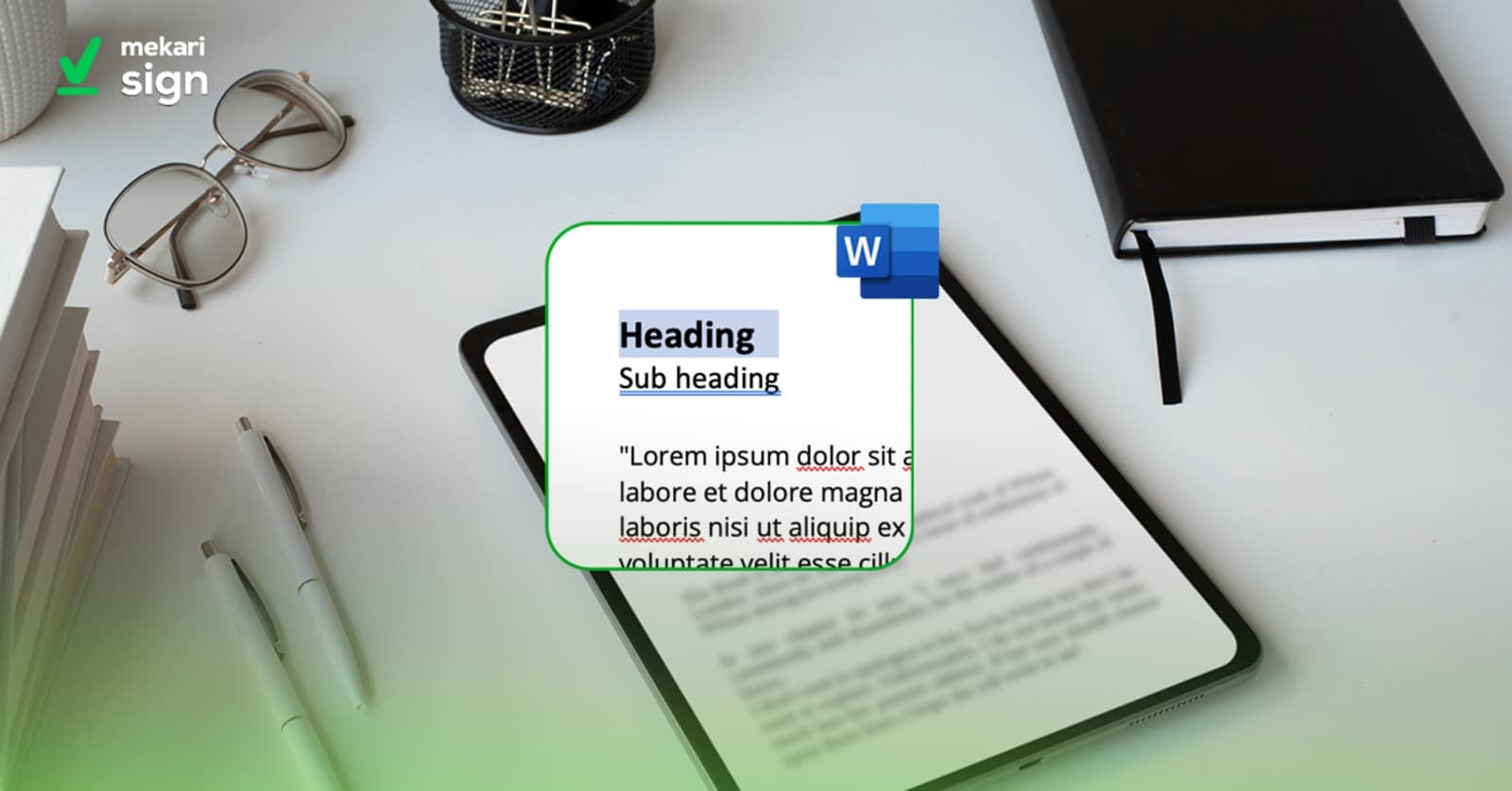 Cara Membuat Heading di Microsoft Word secara Tepat!